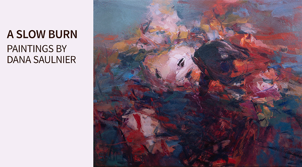 Dana Saulnier, A Slow Burn